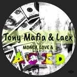 cover: Laex|Tony Mafia - Money, Love & Acid