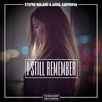 cover: Aigul Sadykova|Stefre Roland - I Still Remember