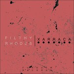 cover: Filthy Rhodes - Xarraca