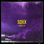 cover: Soxx - Rules 15