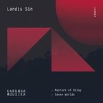 cover: Landis Sin - Masters Of Delay