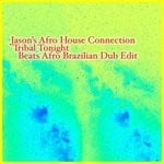 cover: Jason's Afro House Connection - Tribal Tonight