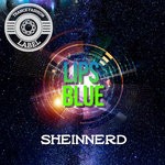 cover: Sheinnerd - Lips Blue