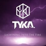 cover: Tyka - Lightning Into The Fire