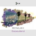 cover: Bowlah - Saaaufend