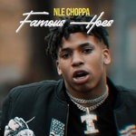 cover: Nle Choppa - Famous Hoes