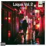 cover: Loquai - Loquai Vol 2