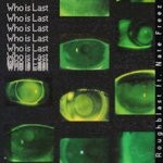 cover: Nate Freez|Roughblast - Who Is Last