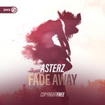 cover: Asterz - Fade Away