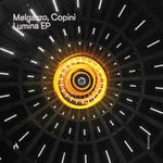 cover: Copini|Melgazzo - Lumina EP