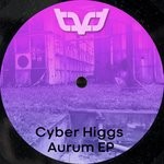 cover: Cyber Higgs - Aurum