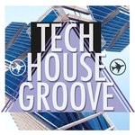 cover: Various - Tech House Groove