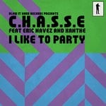 cover: Chasse|Eric Navez|Xanthe - I Like To Party