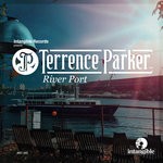 cover: Terrence Parker - River Port