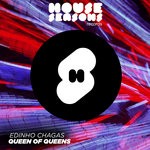 cover: Edinho Chagas - Queen Of Queens (Club Mix)