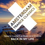 cover: Esmee Bor Stotijn|Trance Classics - Back In My Life