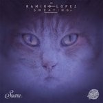 cover: Ramiro Lopez - Sweating EP