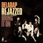 cover: Deladap - Rejazzed-Bring It On