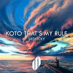 cover: Siedlecky - Koto That's My Rule