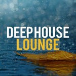 cover: Deep House Lounge - Deep House Lounge