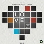 cover: George G-spot Jackson - Love Is All We Need