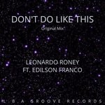 cover: Edilson Franco|Leonardo Roney - Don't Do Like This