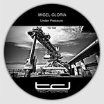 cover: Migel Gloria - Under Pressure