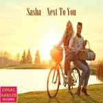 cover: Sasha - Next To You