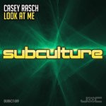 cover: Casey Rasch - Look At Me