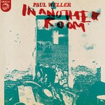 cover: Paul Weller - In Another Room