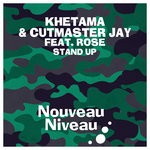 cover: Cutmaster Jay|Khetama|Rose - Stand Up