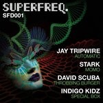 cover: David Scuba|Indigo Kidz|Jay Tripwire|Stark - Various Artists