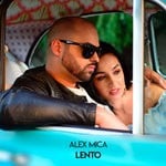 cover: Alex Mica - Lento