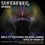 cover: Mrc|Victoria Wilson James - Open Up Remix EP