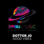 cover: Dottor Jo - Good Vibes