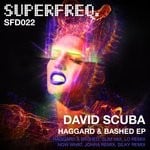 cover: David Scuba - Haggard & Bashed EP