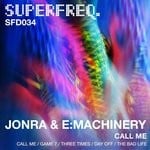 cover: E:machinery|Jonra - Call Me EP