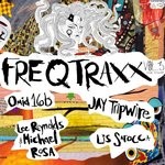 cover: 16b|Jay Tripwire|Lee Reynolds|Lis Sarocca|Michael Rosa|Omid 16b - Freq Traxx Vol 3