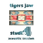 cover: Tigers Jaw - Studio 4 Acoustic Session