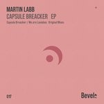 cover: Martin Labb - Capsule Breacker