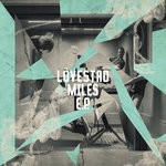 cover: Lovestad - Miles EP