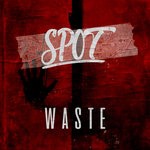 cover: Spot - Waste