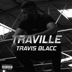 cover: Travis Blacc - Traville