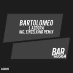 cover: Bartolomeo - L'Azdora