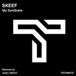 cover: Skeef - My Syndicate