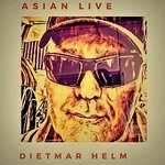 cover: Dietmar Helm - Asian Live