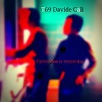 cover: Davide Cali|T69 - Tomorrow Is Yesterday