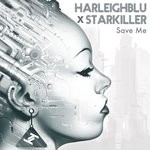 cover: Harleighblu|Starkiller - Save Me