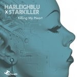 cover: Harleighblu|Starkiller - Killing My Heart