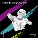 cover: Tomas Bisquierra - Freak EP